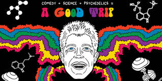 Shane Mauss- A Good Trip