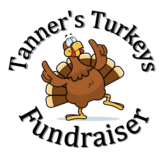 Fundraiser Tanner's Turkeys